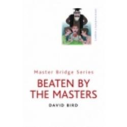 Beaten By The Masters By David Bird-Free Shipping Single Copy